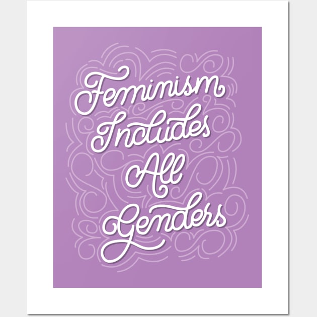 Feminism includes all genders Wall Art by rayanealvim